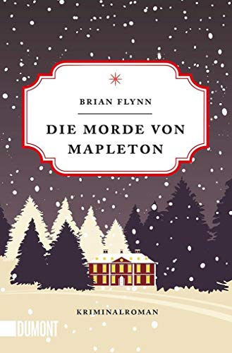 Die Morde von Mapleton: Kriminalroman (Wohlige Weihnachtskrimis, Band 3)